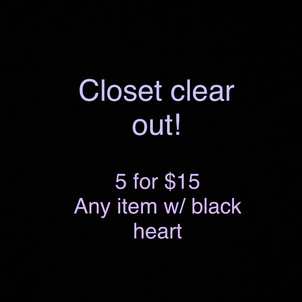 Cco! 5 for $15 any item w/🖤